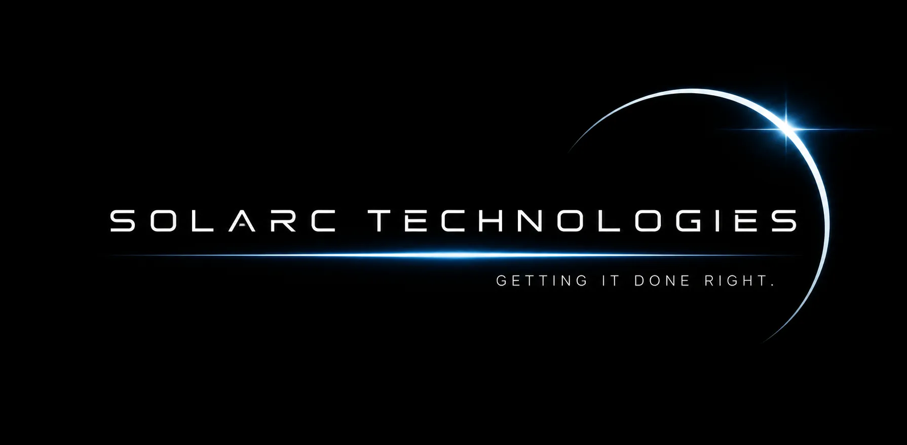 Solarc Technologies. Getting it done right.
